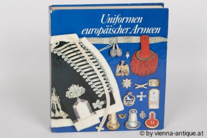 Uniformen europäischer Armeen Förster/Koch/Müller