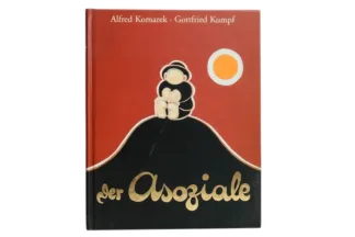 Künstlerbuch 'Der Asoziale' Komarek und Kumpf mit Signatur des Künstlers 2001